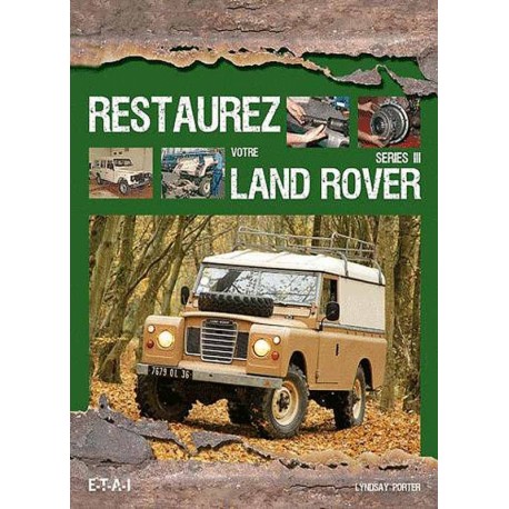 Livre "Restaurez votre LR Serie 3 - ETAI Best of LAND - 1