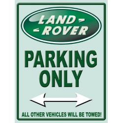 Land rover Parking Only metal sign 30x40cm